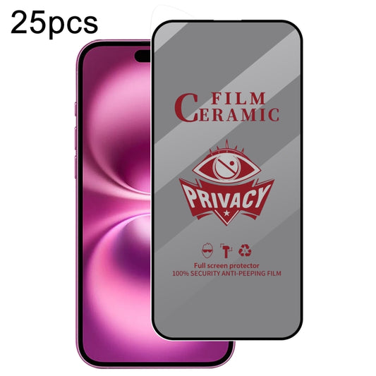 For iPhone 16 Plus 25pcs Full Coverage HD Privacy Ceramic Film - iPhone 16 Plus Tempered Glass by buy2fix | Online Shopping UK | buy2fix